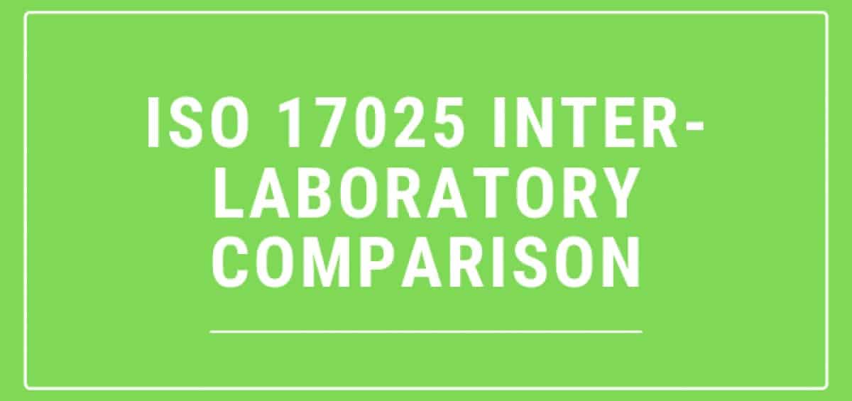 ISO 17025 Interlaboratory Comparison