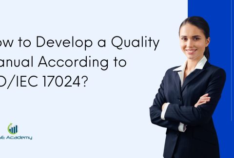 How to Develop a Quality Manual According to ISO/IEC 17024?