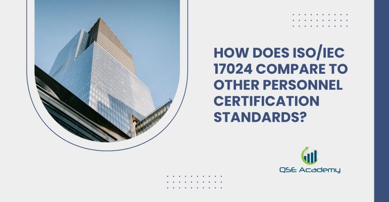 Como é que a ISO/IEC 17024 se compara a outras normas de certificação de pessoal?