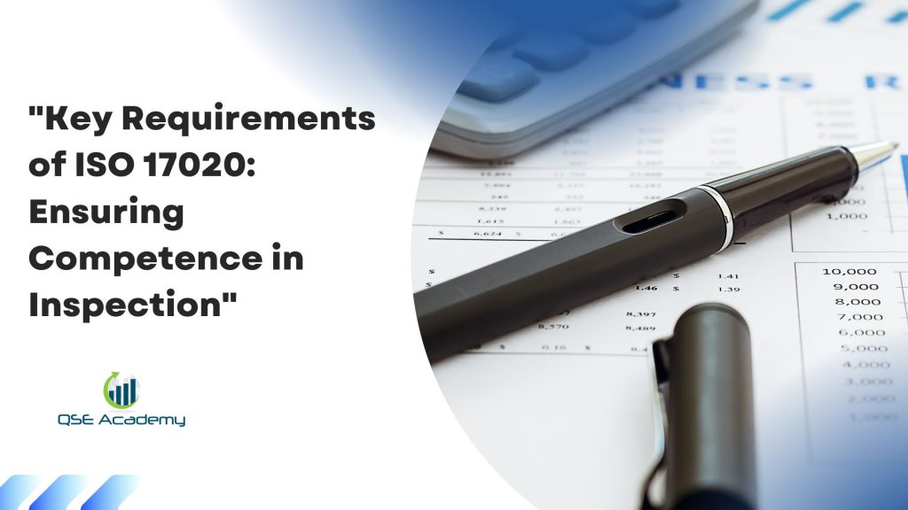 Key Requirements of ISO/IEC 17020