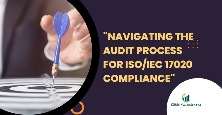 Navigating the Audit Process for ISO/IEC 17020 Compliance