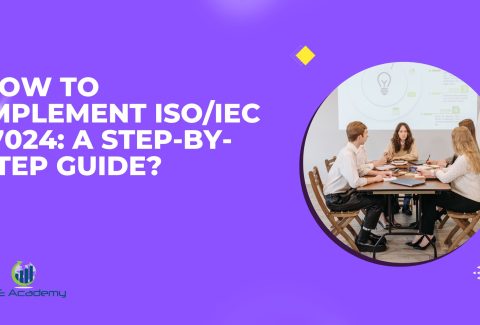 How to Implement ISO/IEC 17024: A Step-by-Step Guide?