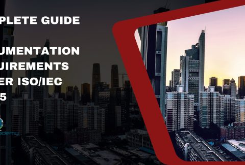 Complete Guide to Documentation Requirements Under ISO/IEC 17065