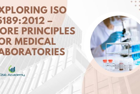 Exploring ISO 15189:2012 – Core Principles for Medical Laboratories