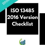 ISO 13485 2016 Version Checklist