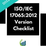 ISO/IEC 17065 2012 Version Checklist