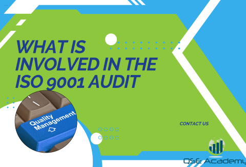 What is involved in the ISO 9001 audit