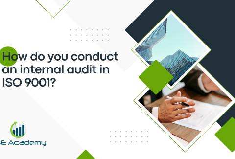 How do you conduct an internal audit in ISO 9001?