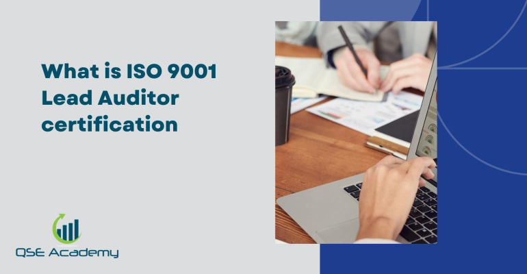 What is ISO 9001 Lead Auditor certification