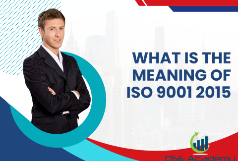 What is the meaning of ISO 9001 2015 (1)