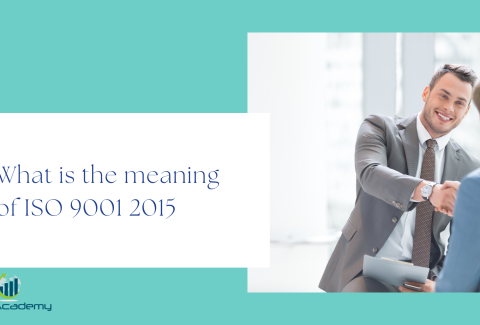 Meaning of ISO 9001 2015