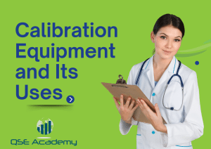 Calibration Equipment and Its Uses