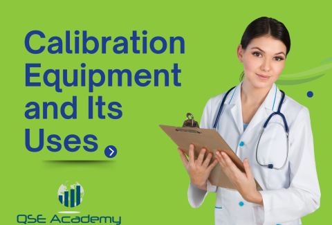 Calibration Equipment and Its Uses