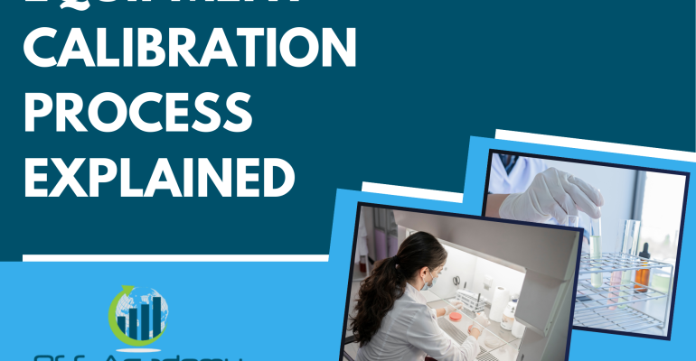 Equipment Calibration Process Explained